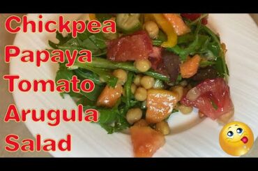 How to Make a Chickpea Papaya Tomato Arugula Salad - Simple & Healthy #salad #recipe #chickpea