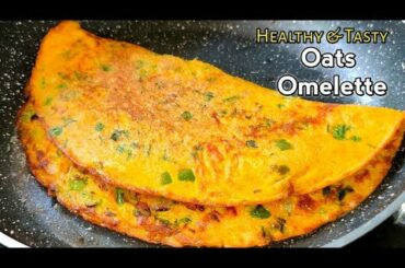 Healthy Breakfast Oats Omelette | Oats Omelette | How To Make Oats Omelette #TastyFood #shorts