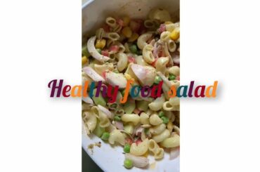 Healthy food salad | Corn Veg Salad |salad recipes