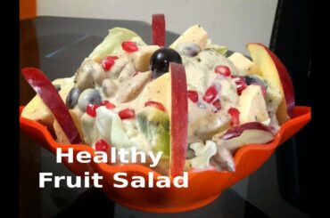 Healthy fruit salad recipe|Mayonnaise salad recipe