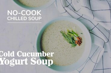 Cold Cucumber Soup with Cannellini Beans | NO-COOK Healthy Lunch Idea