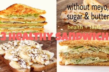 3 healthy sandwich recipe | weight loss recipe | cheakpeas sandwich | healthy breakfast recipes |
