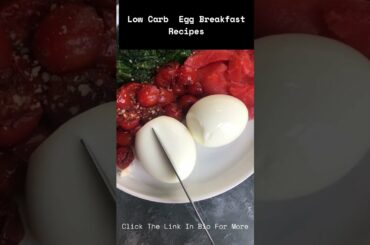 Low Carb  Egg Breakfast Recipes| Healthy Recipes For Weight Loss #shorts