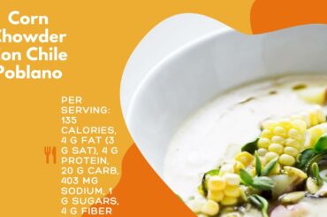 Corn Chowder Con Chile Poblano | Healthy Dinner Recipes | Lose Weight | low calorie | corn
