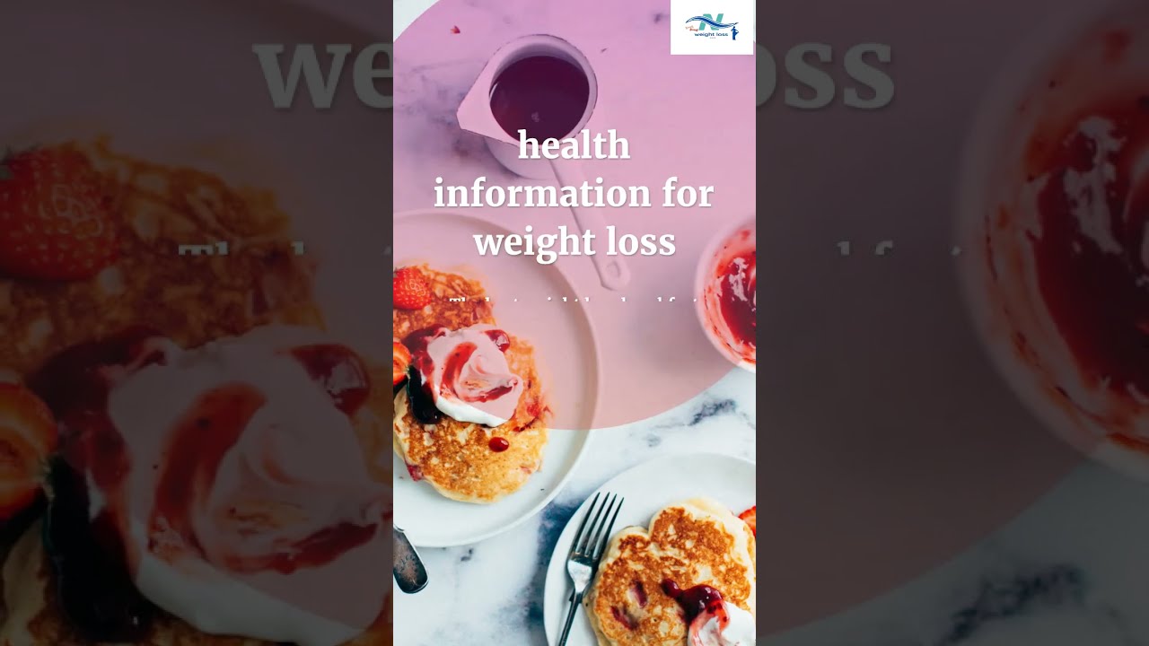 health information for weight loss health information for weight loss