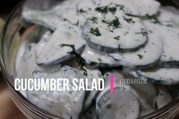 Creamy cucumber salad with lemon and dill ||  Healthy salad recipe