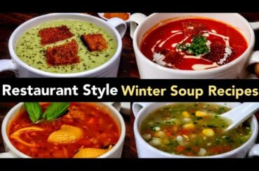 POPULAR RESTAURANT STYLE SOUP RECIPES | WINTER SOUP RECIPES | HEALTHY AND TASTY SOUP RECIPES