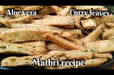 Curry leaves, Aloe vera Mathri | Dry snack recipe | healthy snack @healthy cravings