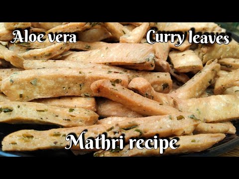 Curry leaves, Aloe vera Mathri | Dry snack recipe | healthy snack @healthy cravings Curry leaves, Aloe vera Mathri | Dry snack recipe | healthy snack @healthy cravings