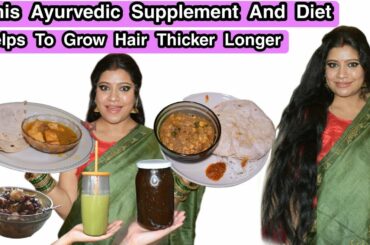 Ayurvedic Supplement & Healthy Food Recipes For Fast, Thick Hair Growth/Supplement & Diet For Hair