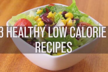 3 Healthy Low Calorie Recipes Ground Turkey & Cabbage, Turkey & Asparagus, Corn and Red Bean Salad