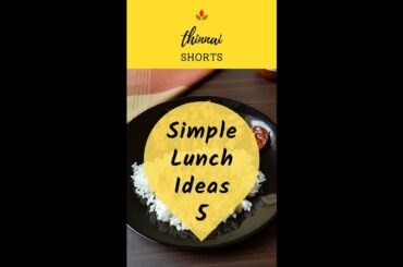 Simple Lunch Ideas 5 | #shorts | Veg Lunch Recipes