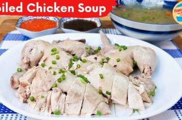 Healthy Whole Chicken Recipe for Dinner - Boiled Chicken Soup