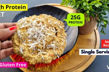 25g High Protein Diet Recipe | 5min Healthy Recipe For Weight Watchers | Meal Replacement | Homemade