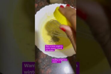 WeightLoss Healthy Snacks I Winter Special Recipe I By Dietitian Anisha