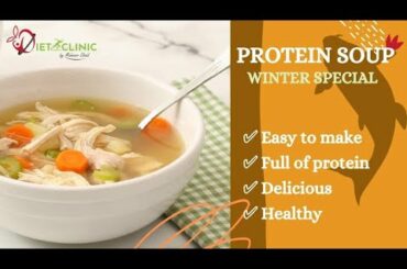 High Protein Soup For Weight Loss - |Healthy, Delicious Meal For Flat Belly| Homemade Winter Recipe