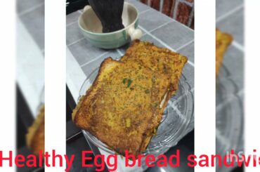 Healthy Egg bread sandwich|healthy and easy breakfast recipe #breadsandwich