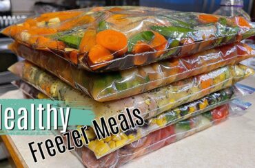 HEALTHY FREEZER MEALS | Make Ahead Meals