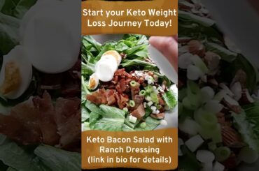 Amazing Healthy Keto Recipe - Keto Bacon Salad with Ranch Dressing #Shorts #Weightloss #Ketodiet