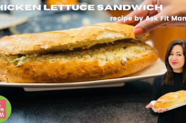 Chicken Lettuce Sandwich Recipe by Ask Fit Mama