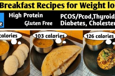 3 Breakfast recipes for weight loss | Healthy breakfast ideas |Jowar recipes |High protein breakfast