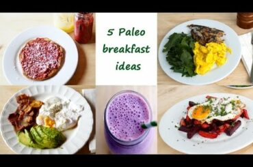 5 Paleo Breakfast ideas