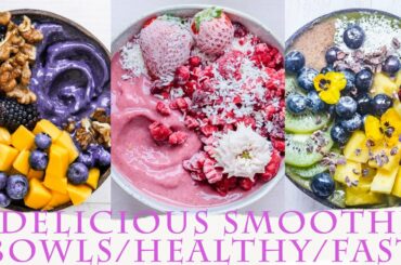 5 smoothie bowl recipes for weight loss/delicious, healthy, easy breakfast or dessert ideas