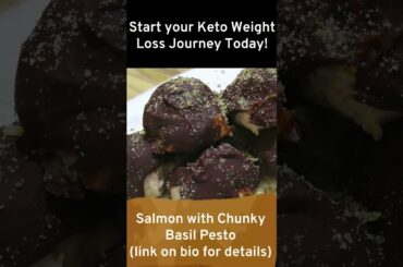 Amazing Healthy Keto Recipe - Salmon with Chunky Basil Pesto #Shorts #Weightloss #Ketodiet #Recipe