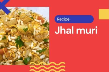 Jhal muri recipe | healthy snack of puffed rice | delicious Street food |