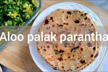 Aloo Palak ka Parantha | Potato Spinach Stuffed Flatbread | Healthy Breakfast Recipe | Two of Us