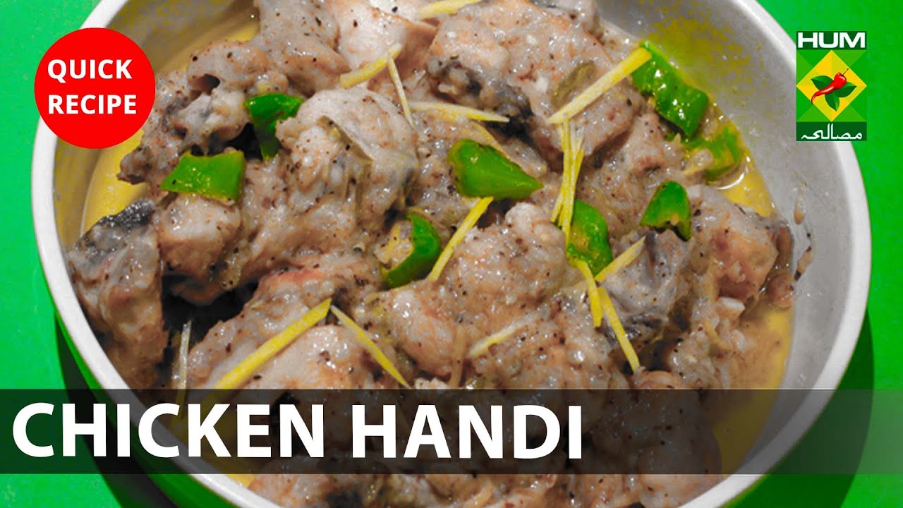 Chicken Handi Amazing Recipe – Learn With Masala Tv Recipes – Quick & Healthy Recipes Chicken Handi Amazing Recipe - Learn With Masala Tv Recipes - Quick & Healthy Recipes