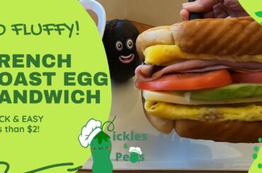 Our favorite sandwich! - French Toast Egg Sandwich - ONE PAN!  Fluffy, Quick, Easy & Delicious!