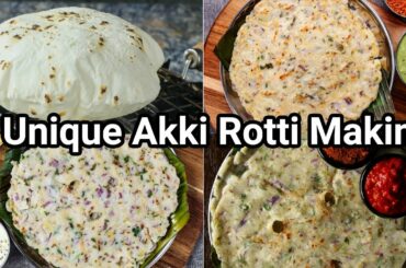 4 Ways Akki Rotti or Rice Roti for Healthy Morning Breakfast | 4 Types Akki Roti for Lunch & Dinner
