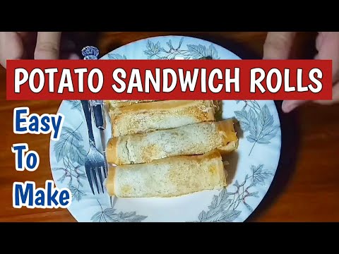 Potato Sandwich Rolls Recipe Made Easy | Healthy Food Potato Sandwich Rolls Recipe Made Easy | Healthy Food