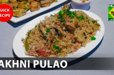 Yakhni Pulao Complete Recipe - Try it Now | Quick & Healthy Recipes | Masala TV