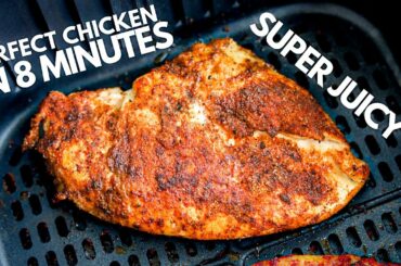 The BEST Air Fryer Chicken Breast In 8 MINUTES | SUPER JUICY!!