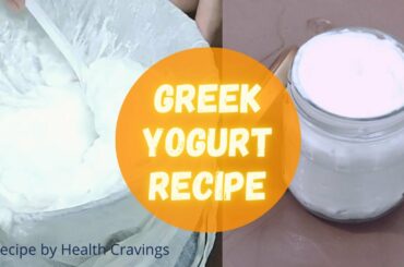 Greek Yogurt Recipe Healthy For Diet And Weight Loss | Healthy Greek Yogurt Recipe health Cravings