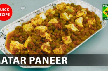 Matar Paneer Amazing Recipe - Try it Now | Quick & Healthy Recipes | Masala TV