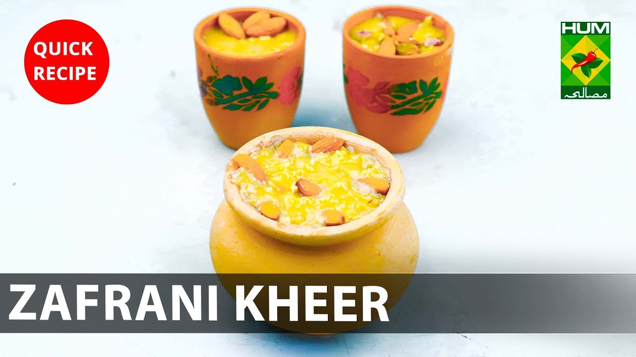 Zafrani Kheer Amazing recipe – Try it Now | Quick & Healthy Recipes | Masala TV Zafrani Kheer Amazing recipe - Try it Now | Quick & Healthy Recipes | Masala TV