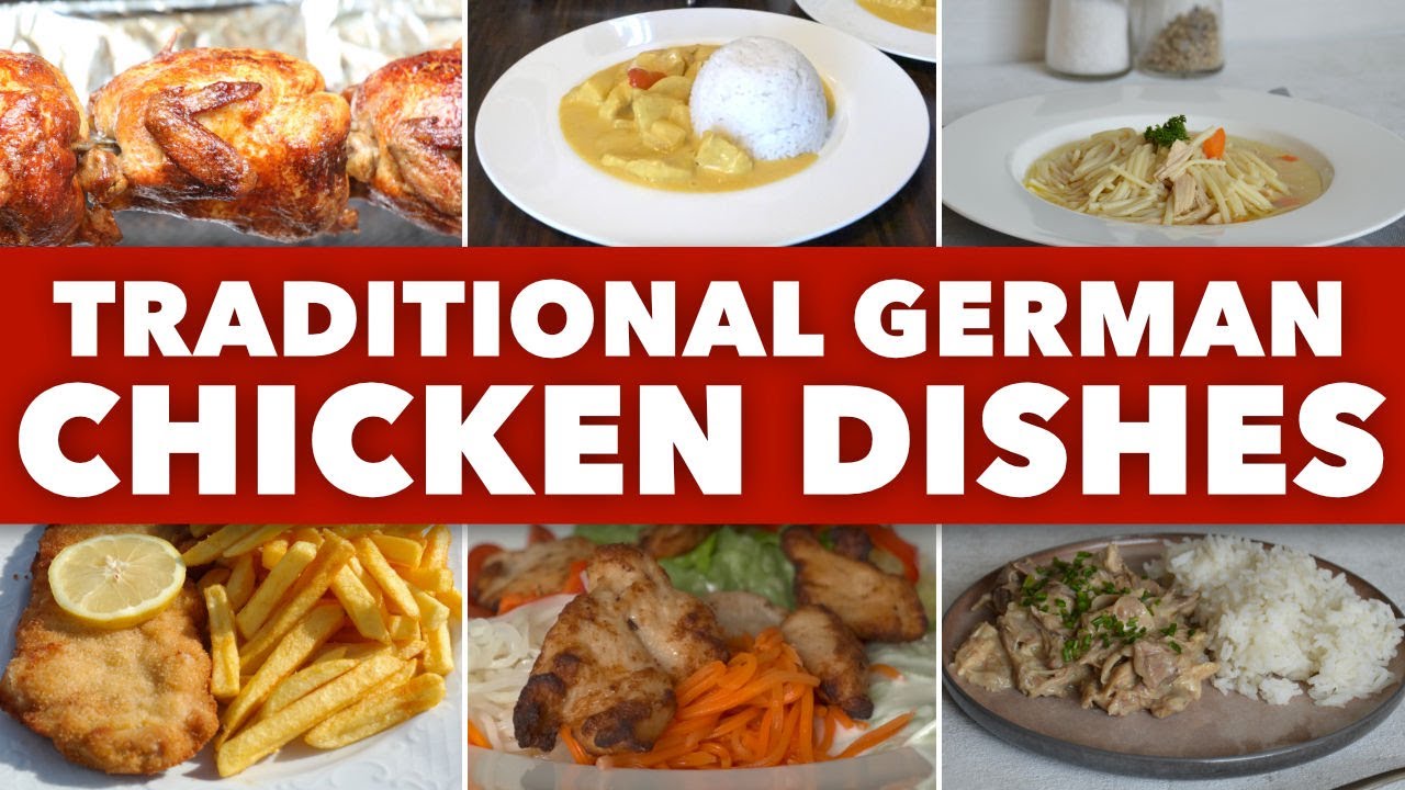7 German Chicken Dishes – German Chicken Recipes 7 German Chicken Dishes - German Chicken Recipes
