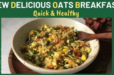 New Delicious Quick & Healthy Oats Breakfast Recipe for Weight Loss | FitMeal in 15 minutes | Hindi