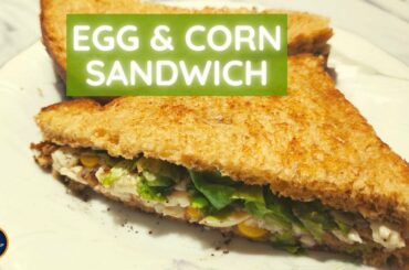 Healthy Egg and Corn Sandwich | Egg And Corn Diet Sandwich Recipe For Weight Loss by Health Cravings