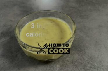Low Calories Mayonnaise | How to Cook