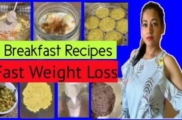 7 Breakfast Recipes for Weightloss for a Week in Hindi | Easy Cooking | Pure Veg Meal Plan