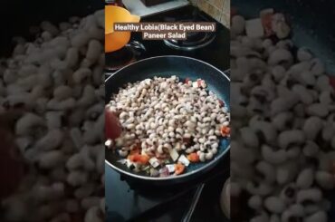 Healthy Lobia Paneer Salad Recipe, #shorts