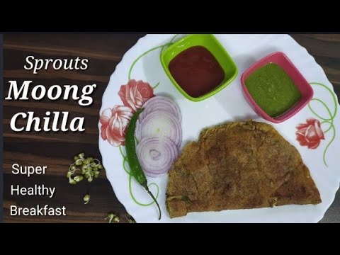 Sprouts Moong Chilla / cheela – Super healthy breakfast recipe Sprouts Moong Chilla / cheela - Super healthy breakfast recipe