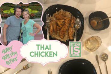 Heart Healthy Thai Chicken Recipe Low Calorie, Low fat and Low Sodium!