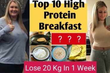 Top 10 High Protein Breakfast Recipes For Weight Loss In Hindi | Healthy Breakfast Ideas