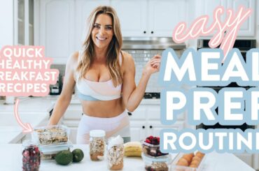 My Easy MEAL PREP ROUTINE | quick healthy breakfast recipes