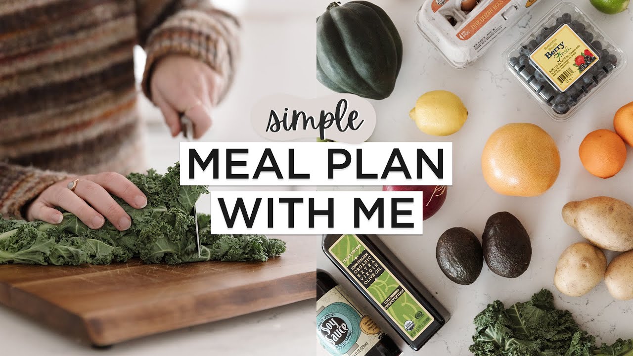 MEAL PLAN WITH ME | Planning + Shopping For a Week of Healthy (And Easy!) Meals MEAL PLAN WITH ME | Planning + Shopping For a Week of Healthy (And Easy!) Meals